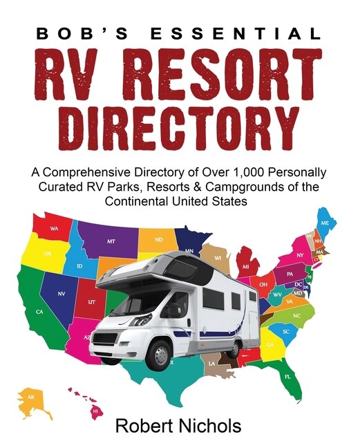 Front cover_Bob's Essential RV Resort Directory