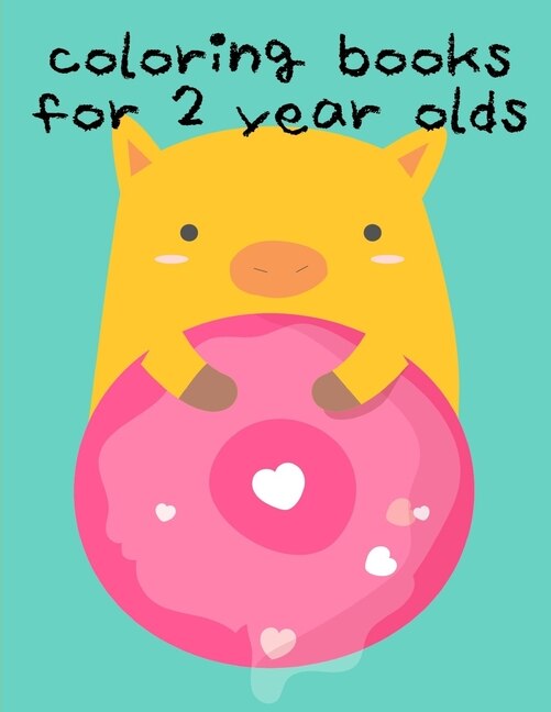 Couverture_Coloring Books For 2 Year Olds