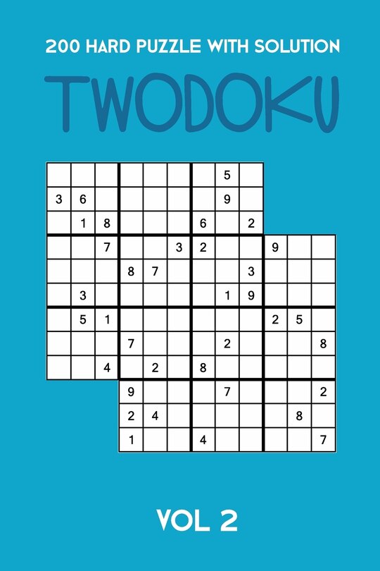 Front cover_200 Hard Puzzle With Solution Twodoku Vol 2