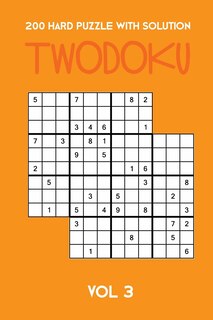 Front cover_200 Hard Puzzle With Solution Twodoku Vol 3