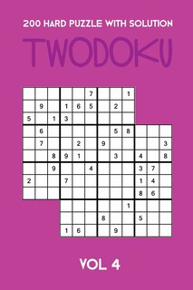 Front cover_200 Hard Puzzle With Solution Twodoku Vol 4