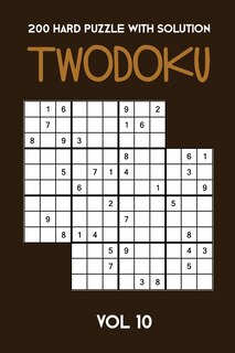 Front cover_200 Hard Puzzle With Solution Twodoku Vol 10