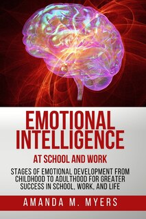 Front cover_Emotional Intelligence at School and Work