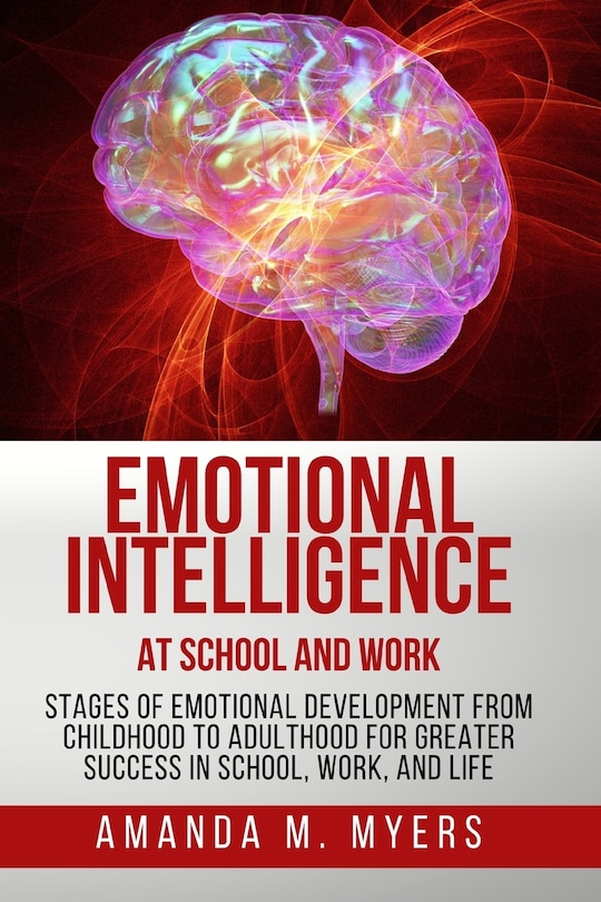 Front cover_Emotional Intelligence at School and Work