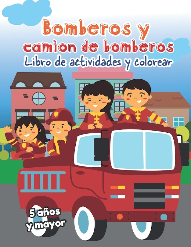 Front cover_Bomberos y camion de bomberos