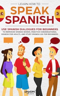 Front cover_Learn How to Speak Spanish