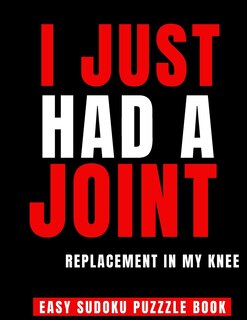 Front cover_I Just Had A Joint Replacement In My Knee