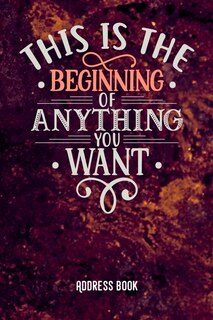 Couverture_This is the beginning of anything you want