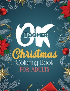Front cover_OK Boomer Christmas Coloring Book for Adults