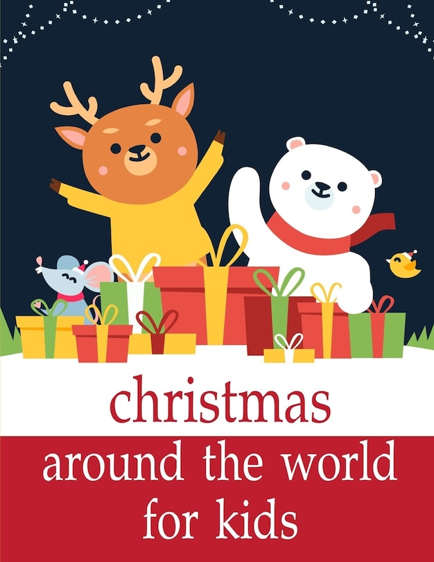 Couverture_Christmas Around The World For Kids