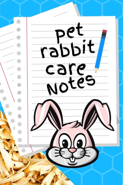 Couverture_Pet Rabbit Care Notes