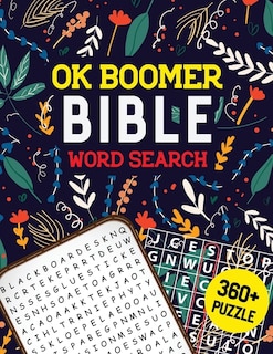 OK Boomer Bible Word Search: Bible Word Search Puzzle, Brain Exercise Game, Fun, and Festive Word Search Puzzles, Favorite Verses Bible Word Search