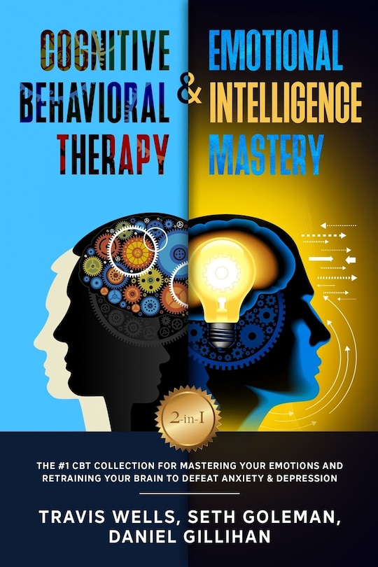 Front cover_Cognitive Behavioral Therapy & Emotional Intelligence Mastery 2-in-1