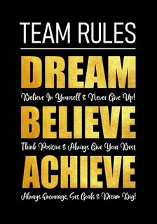 Couverture_Team Rules - Dream - Believe - Achieve
