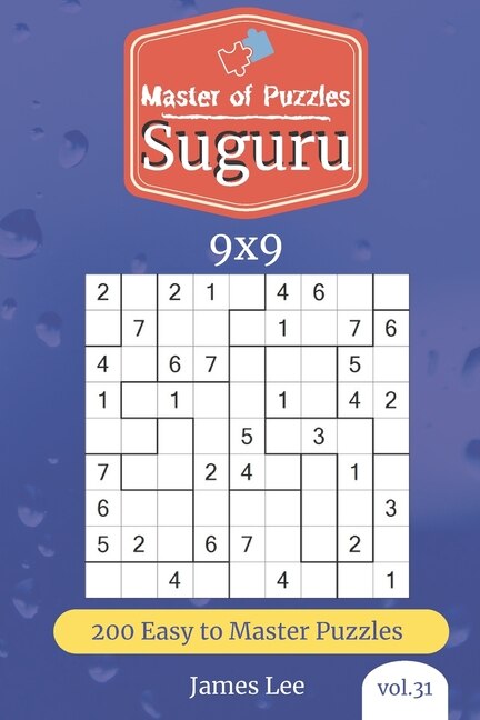 Front cover_Master of Puzzles - Suguru 200 Easy to Master Puzzles 9x9 (vol. 31)