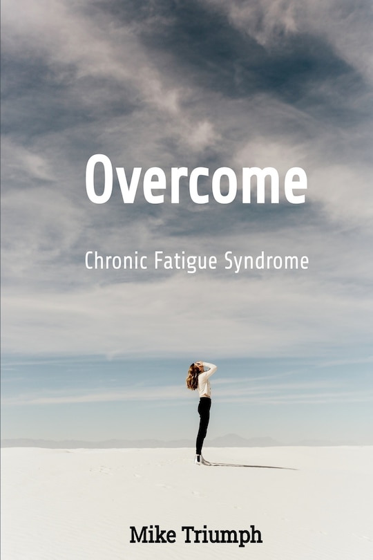 Couverture_Overcome Chronic Fatigue Syndrome
