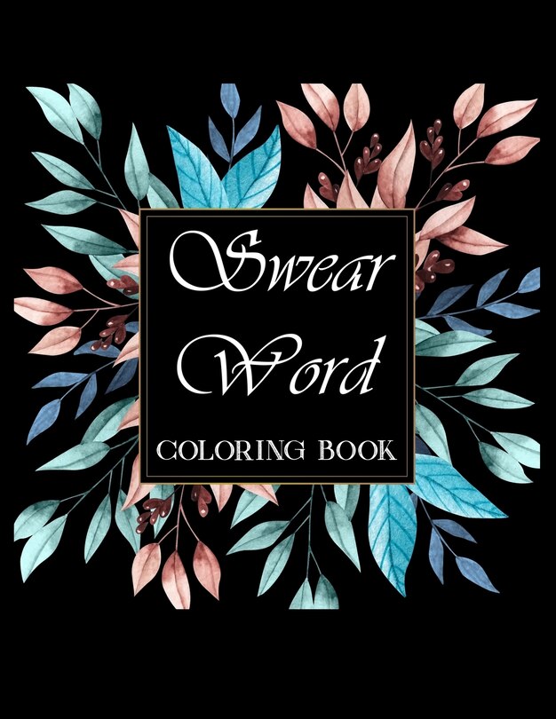 Front cover_Swear word coloring book.