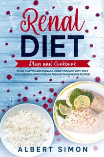Couverture_Renal Diet Plan and Cookbook