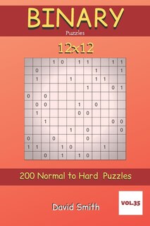 Couverture_Binary Puzzles - 200 Normal to Hard Puzzles 12x12 vol.35