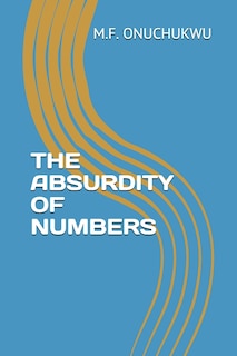 Front cover_The Absurdity of Numbers
