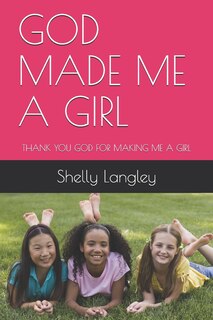 Front cover_God Made Me a Girl