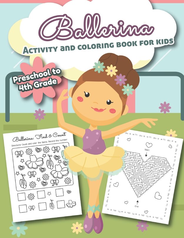 Couverture_Ballerina Activity and Coloring Book for kids Preschool to 4th grade