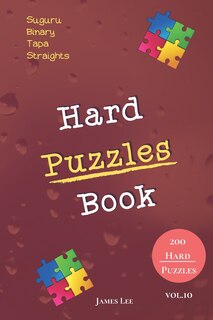 Couverture_Hard Puzzles Book - Suguru, Binary, Tapa, Straights - 200 Hard Puzzles vol.10