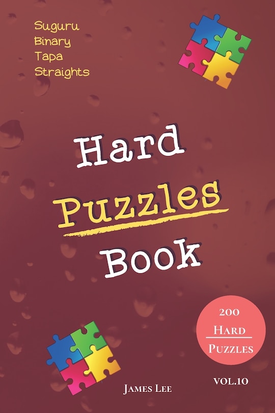 Couverture_Hard Puzzles Book - Suguru, Binary, Tapa, Straights - 200 Hard Puzzles vol.10