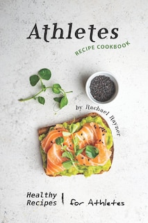 Front cover_Athletes Recipe Cookbook