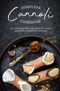 Front cover_Complete Cannoli Cookbook