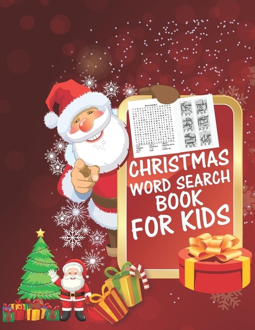 Christmas Word Search Book For Kids: 30 Easy Large Print Word Find Puzzles for Kids: Jumbo Word Search Puzzle Book (8.5x11) with Fun Themes! (Word Search Puzzle Books)g books ... Regular Christmas Coloring Sheets Inside