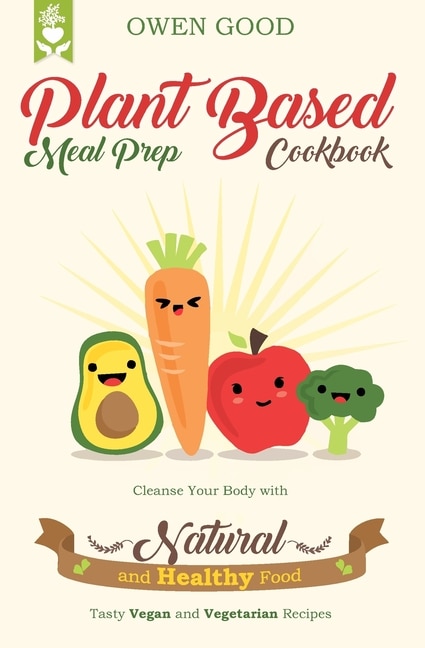 Front cover_Plant Based Meal Prep Cookbook