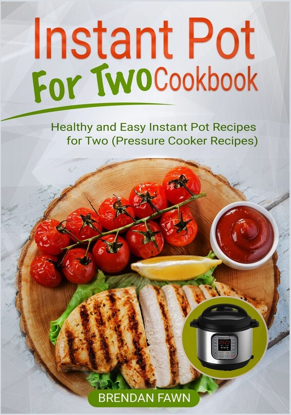 Couverture_Instant Pot for Two Cookbook