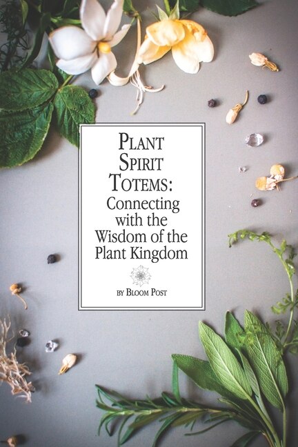 Front cover_Plant Spirit Totems