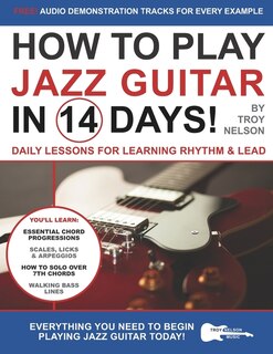 Front cover_How to Play Jazz Guitar in 14 Days