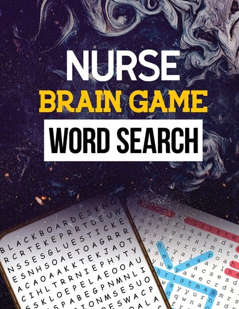 Nurse Brain Game Word Search: Cleverly Hidden Word Searches for the