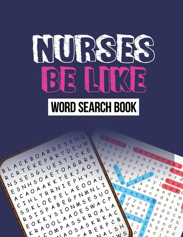 Front cover_Nurse Be Like Word Search Book