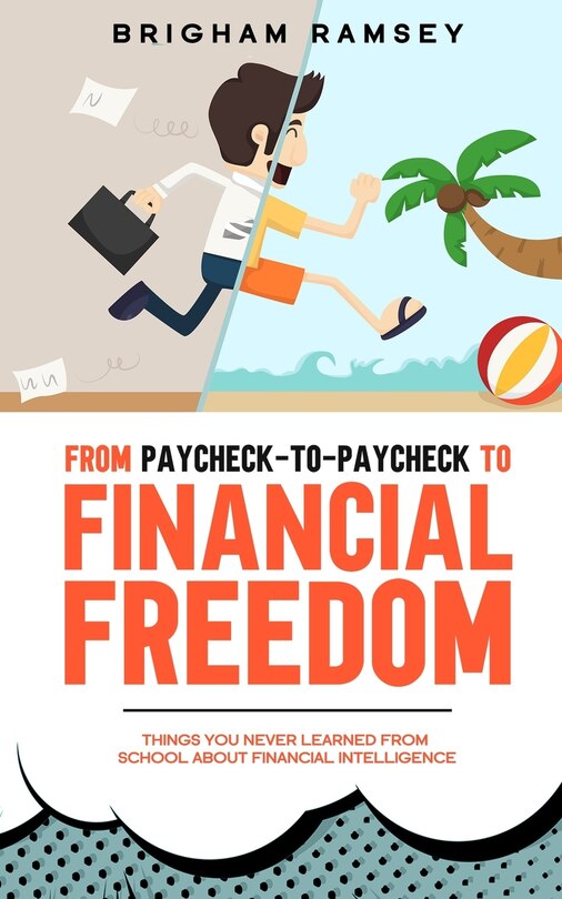 Couverture_From Paycheck-to-Paycheck to Financial Freedom