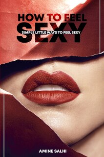Front cover_How to feel sexy