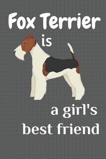 Front cover_Fox Terrier is a girl's best friend