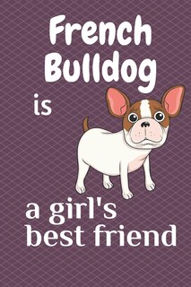 Front cover_French Bulldog is a girl's best friend