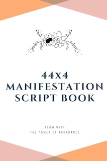 Couverture_44x4 Manifestation Script Book