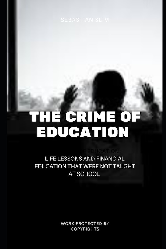 Couverture_The Crime Of Education
