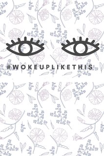 Front cover_woke up like this