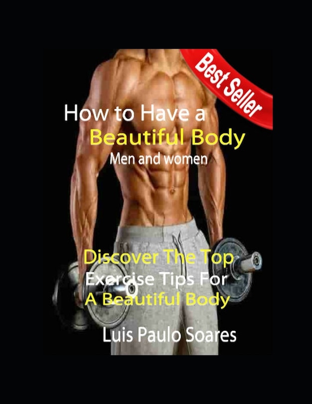 Front cover_How to Have a Beautiful Body