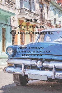 Front cover_My Cuban Cookbook