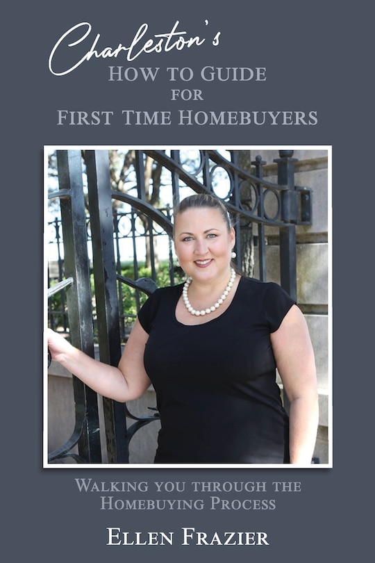 Front cover_Charleston's How to Guide for First Time Homebuyers