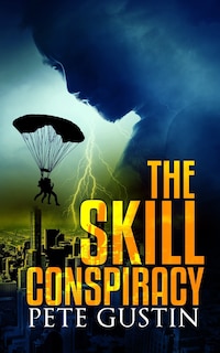 Front cover_The Skill Conspiracy
