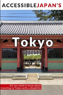 Front cover_Accessible Japan's Tokyo (2020)