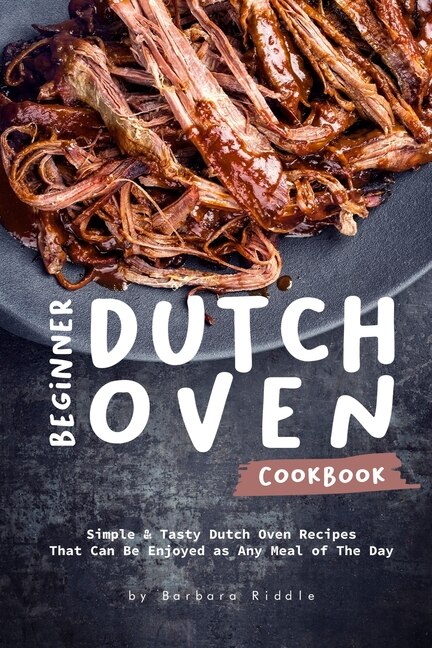 Couverture_Beginner Dutch Oven Cookbook